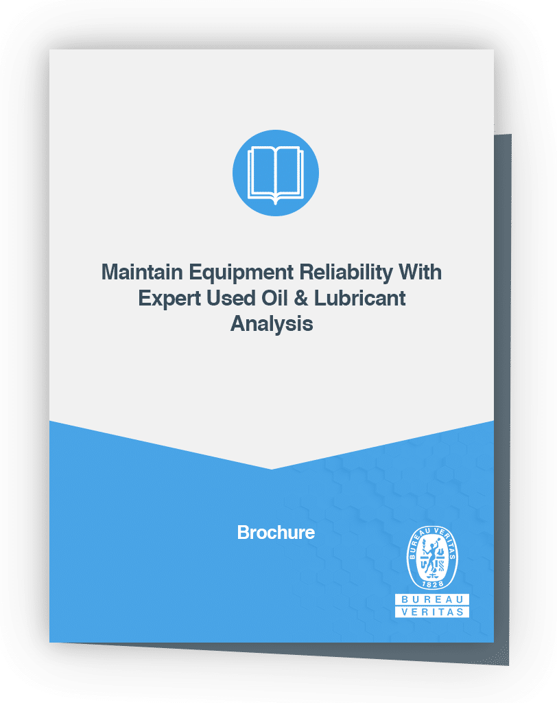 Maintain Equipment Reliability With Expert Used Oil & Lubricant Analysis - Brochure